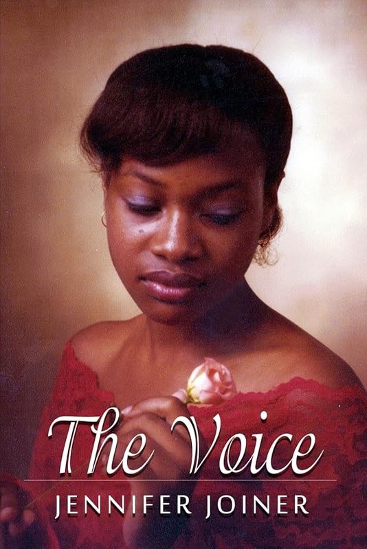 The Voice by Jennifer Joiner