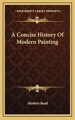 A Concise History Of Modern Painting