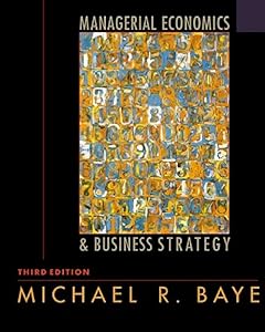 Managerial Economics and Business Strategy