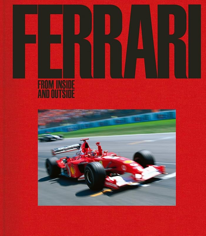 Ferrari: From Inside and Outside by James Allen