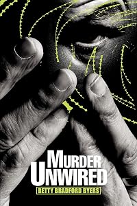 Murder Unwired by Betty Byers