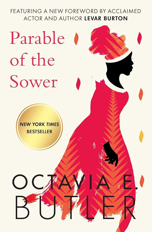 The Parable of the Sower (Parable, 1) by Octavia E. Butler