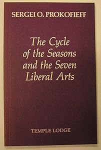 The Cycle of the Seasons and the Seven Liberal Arts by Sergey Prokofiev