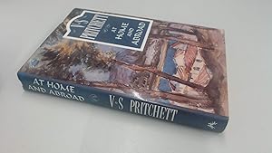 At home and abroad by V. S. PRITCHETT