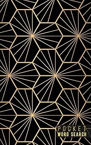 Pocket Word Search: 99 Pocket Word Search Puzzles | Pocket Word Jumble | Travel Size Wordsearches | Mini Word Puzzle | Word Seek | Fun Christmas Gift | Word Search Books for Adults | Gold Patterns