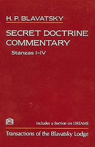 Secret Doctrine Commentary: Stanzas I-IV