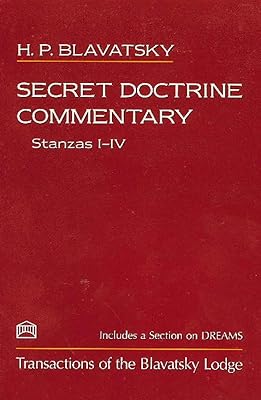 Secret Doctrine Commentary: Stanzas I-IV