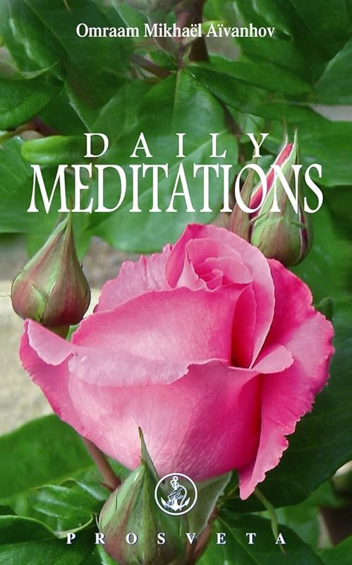 Daily Meditations 2010 by Omraam Mikhaël Aïvanhov