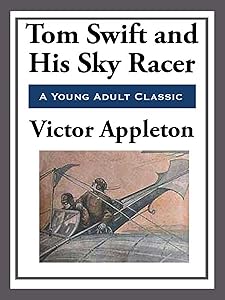 Tom Swift and His Sky Racer