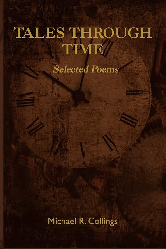 Tales Through Time by Michael R. Collings