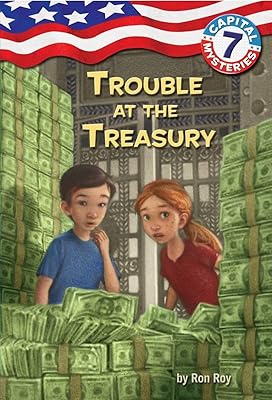 Capital Mysteries #7: Trouble at the Treasury