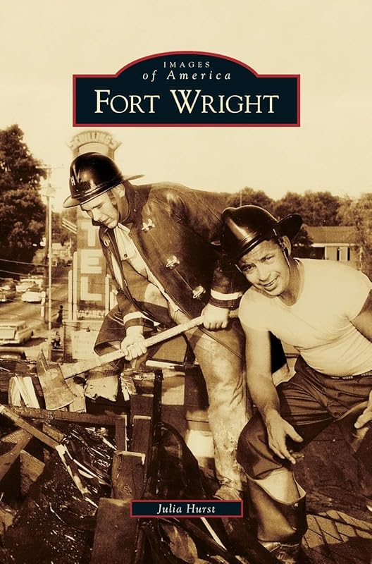 Fort Wright by Julia Hurst