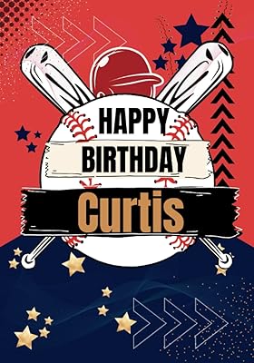 Happy Birthday Curtis: Large Cool Coloring Birthday Book For Boyfriend,BestFriend,Man,Husband,Father,Dad,Daddy, PerfectGift, Presents, Mindfulness, ... See All My Birthday Books (Adult Man)