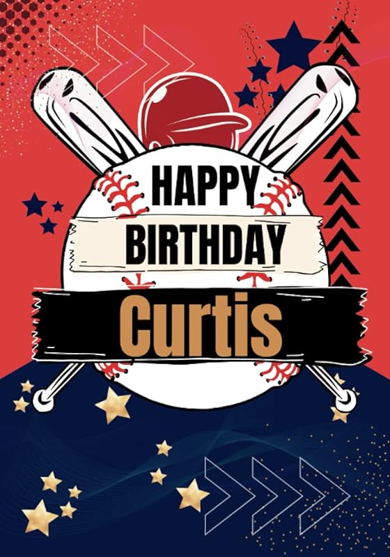 Happy Birthday Curtis: Large Cool Coloring Birthday Book For Boyfriend,BestFriend,Man,Husband,Father,Dad,Daddy, PerfectGift, Presents, Mindfulness, ... See All My Birthday Books (Adult Man) by Benjamin Wise