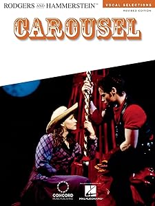 Rodgers and Hammerstein: Carousel- Vocal Selections, Revised Edition