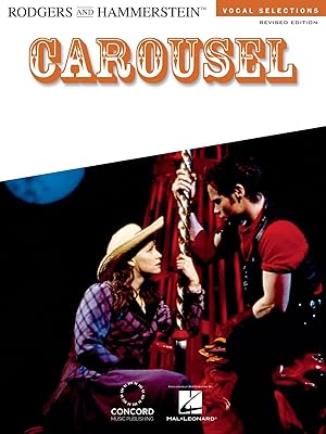 Rodgers and Hammerstein: Carousel- Vocal Selections, Revised Edition