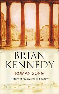 Roman Song by Brian Kennedy