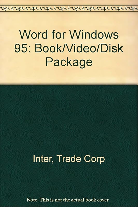 Word for Windows 95, Book/Video/Disk Package by Trade Corp Inter