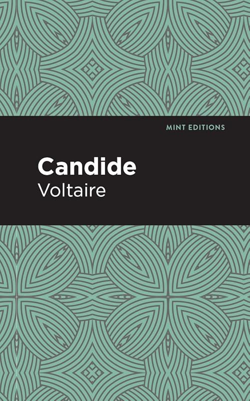 Candide (Mint Editions (Humorous and Satirical Narratives)) by Voltaire