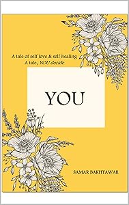 YOU by Samar Bakhtawar