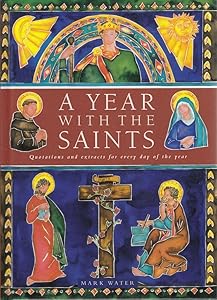 A Year With the Saints by Mark Water