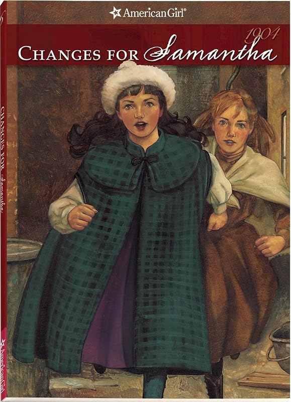 Changes for Samantha, A Winter Story, 1904, Book Six (6), American Girl Collection by Valerie Tripp