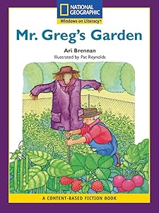Content-Based Readers Fiction Early (Science): Mr. Greg's Garden