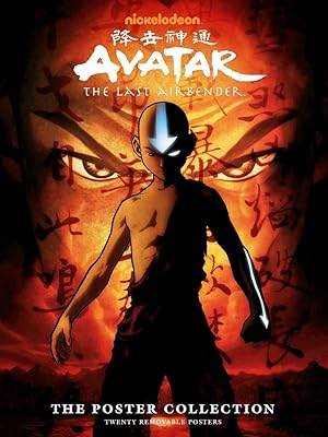 Avatar: The Last Airbender - The Poster Collection