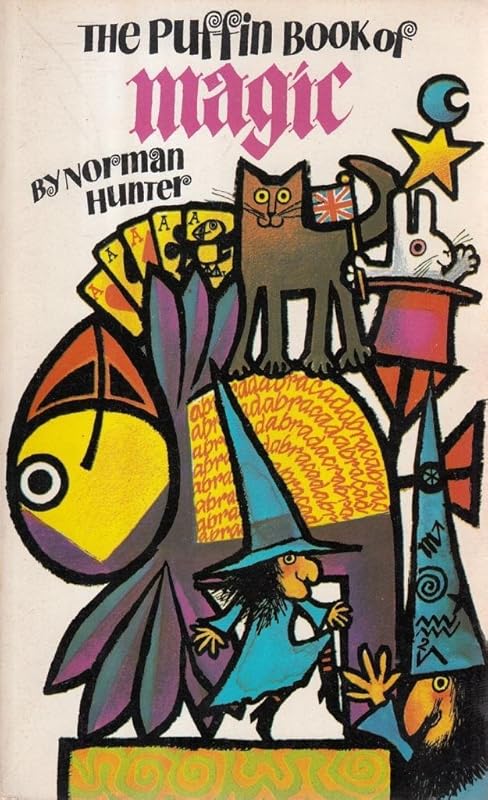 The Puffin Book of Magic by Norman Hunter