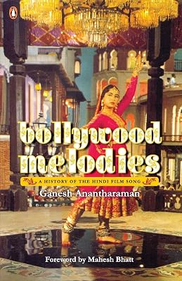 Bollywood Melodies: A History