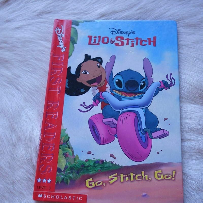 Go Stitch Go! Lilo and Stitch First Readers Level 3 (Disney) by Monica Kulling