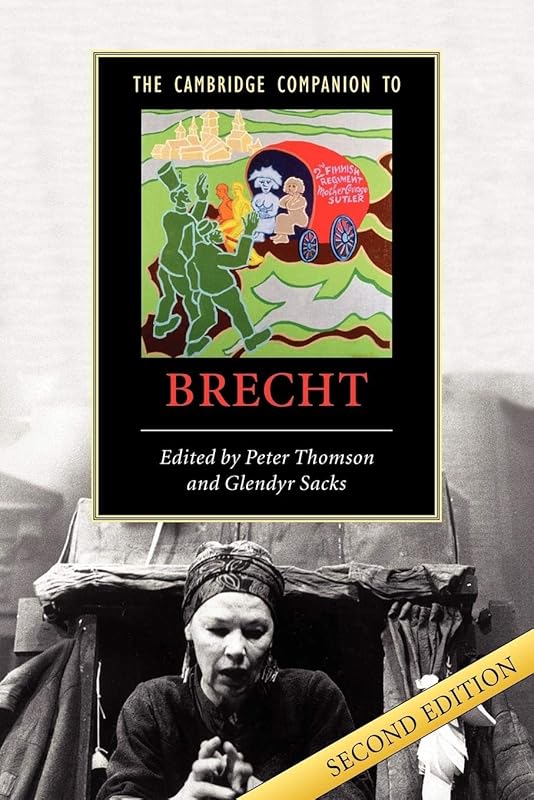 The Cambridge Companion to Brecht (Cambridge Companions to Literature) by Peter Thomson