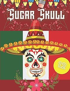 Sugar Skull: A Day of the Dead Adult Coloring Book for adults by Gymnastic Bow