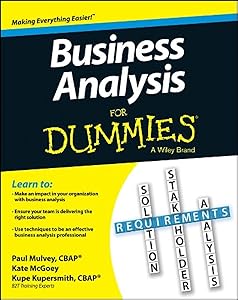 Business Analysis For Dummies by Kupe Kupersmith