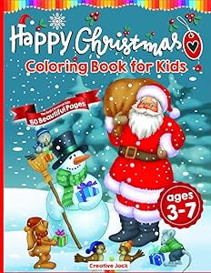 Happy CHRISTMAS Coloring Book for Children: AGES 3-7 by Creative Jack
