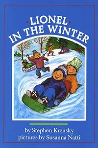Lionel in the Winter (The Everyday Adventures of Lionel Book 5)