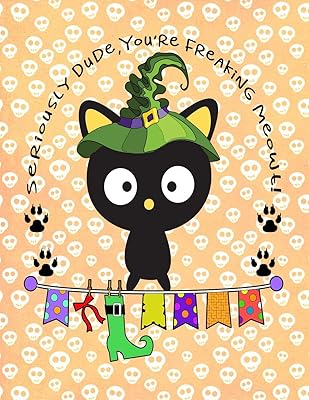 Seriously Dude, You're Freaking Meowt!: Personalized Sketch Book 8.5x11 Gift for Adults, Kids and More