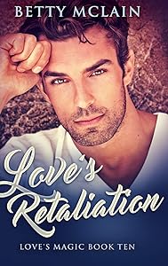 Love's Retaliation: Large Print Hardcover Edition by Betty McLain