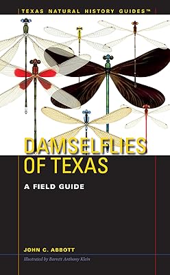Damselflies of Texas: A Field Guide (Texas Natural History Guides)