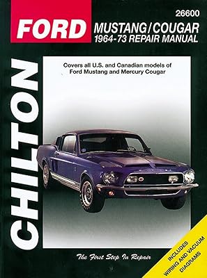 Ford Mustang and Cougar, 1964-73 (Chilton Total Car Care Series Manuals)
