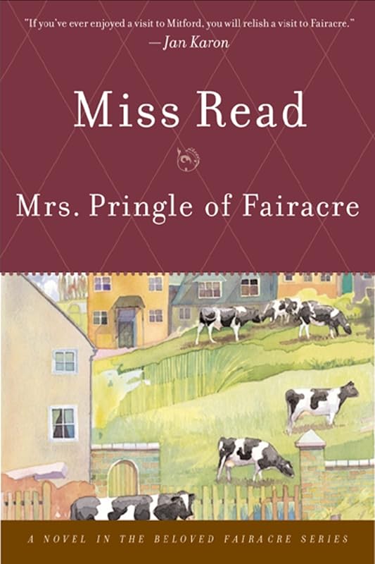 Mrs. Pringle of Fairacre by Miss Read
