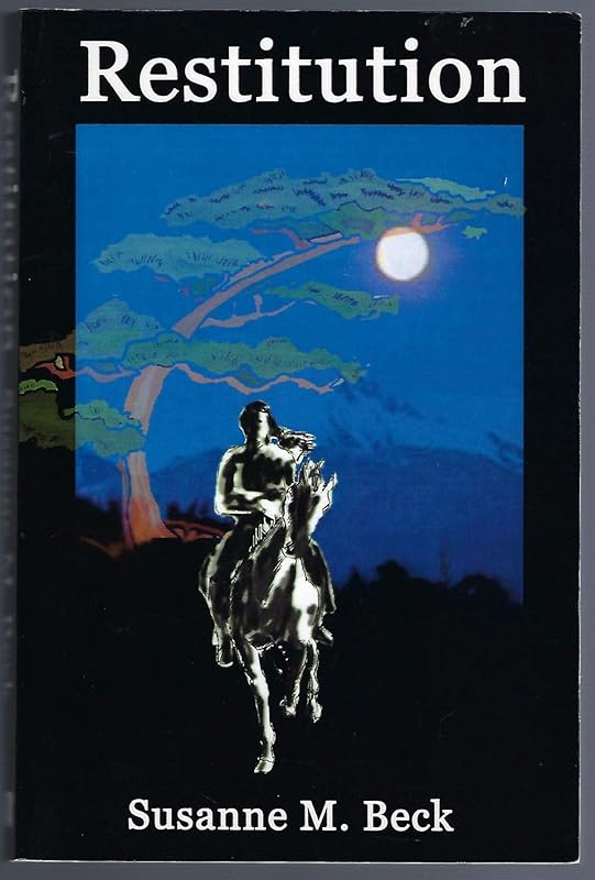 Restitution by Susanne M. Beck