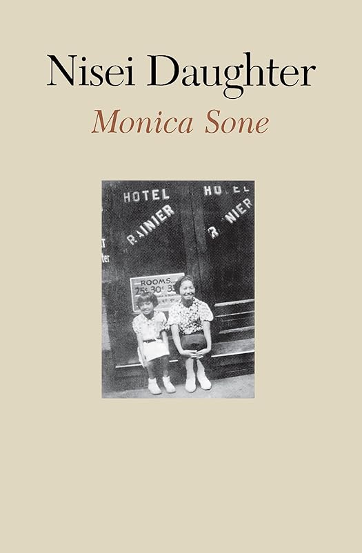 Nisei Daughter by Monica Itoi Sone