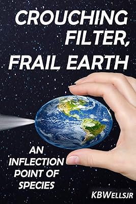 Crouching Filter, Frail Earth: An Inflection Point of Species