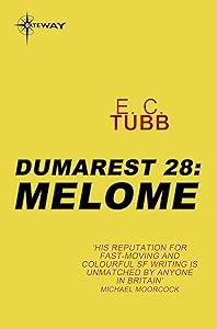 Melome: The Dumarest Saga Book 28