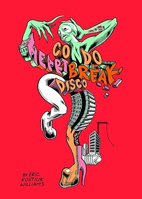 Condo Heartbreak Disco