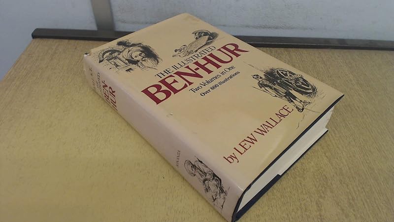 The Illustrated Ben-Hur (2 Volumes) by Lew Wallace