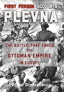 Plevna: First Person Accounts