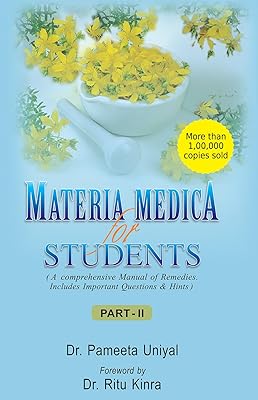 Materia Medica for Students: A Comprehensive Manual of Remedies: Includes Important Question & Hints