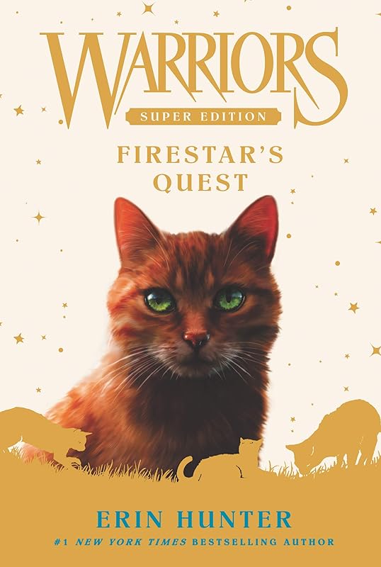 Firestar's Quest (Warriors Super Edition) by Erin Hunter